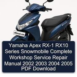 2002-2005 Yamaha Apex RX-1 RX10 Series Snowmobile Service Repair Workshop Manual PDF