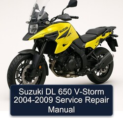 2004-2009 Suzuki V Storm Models DL 650 V-STORM Service Repair Workshop Manual PDF
