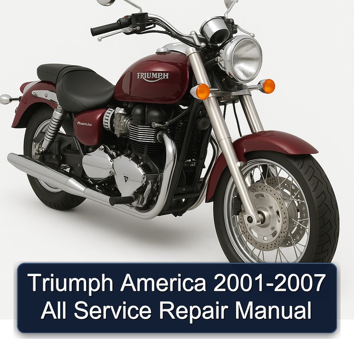 2001-2007 Triumph America All Service Repair Workshop Manual PDF