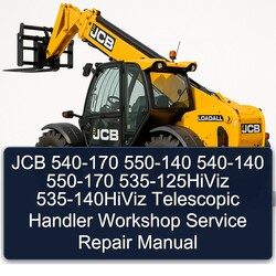 JCB 540-170 550-140 540-140 550-170 535-125hiviz 535-140hiviz Telescopic Handler Service Repair Workshop Manual PDF