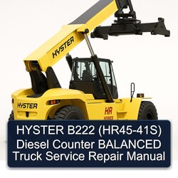 Hyster B222 (HR45-41S) Diesel Counter Balanced Truck Service Repair Workshop Manual PDF