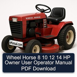 Wheel Horse 8 10 12 14 HP Owner User Operator Operator's Manual PDF