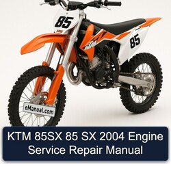 2004 KTM 85 85SX SX Engine Service Repair Workshop Manual PDF