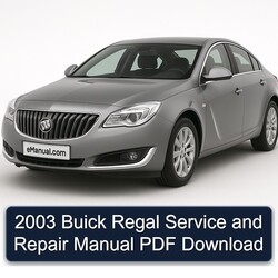 2003 Buick Regal Service Repair Workshop Manual PDF