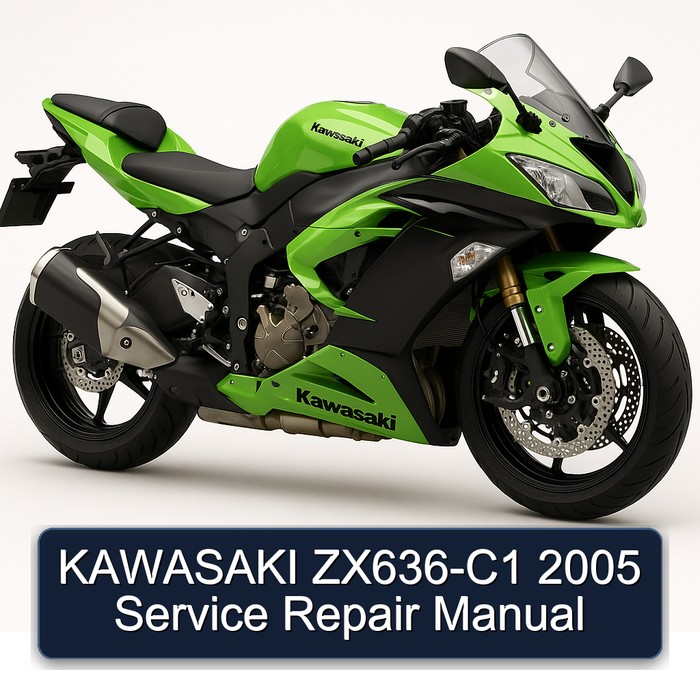 2005 Kawasaki ZX Models ZX636-C1 Service Repair Workshop Manual PDF