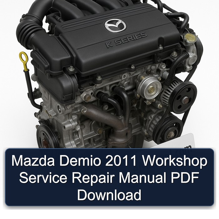 2011 Mazda K Series Demio Service Repair Workshop Manual PDF