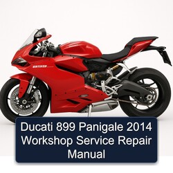 2014 Ducati 899 Panigale Service Repair Workshop Manual PDF