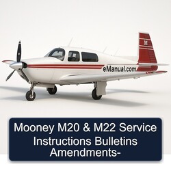 Mooney M20 M22 Bulletins Amendments Service Repair Workshop Manual PDF