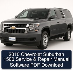 2010 Chevrolet Suburban 1500 Software Service Repair Workshop Manual PDF