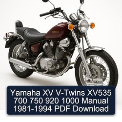 1981-1994 Yamaha XV Models V-TWINS XV535 700 750 920 1000 Service Repair Workshop Manual PDF