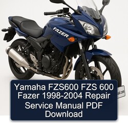 1998-2004 Yamaha Fazer FZS600 FZS 600 Service Repair Workshop Manual PDF