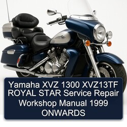 1999 Yamaha XVZ Models 1300 XVZ13TF Royal Star Onwards Service Repair Workshop Manual PDF