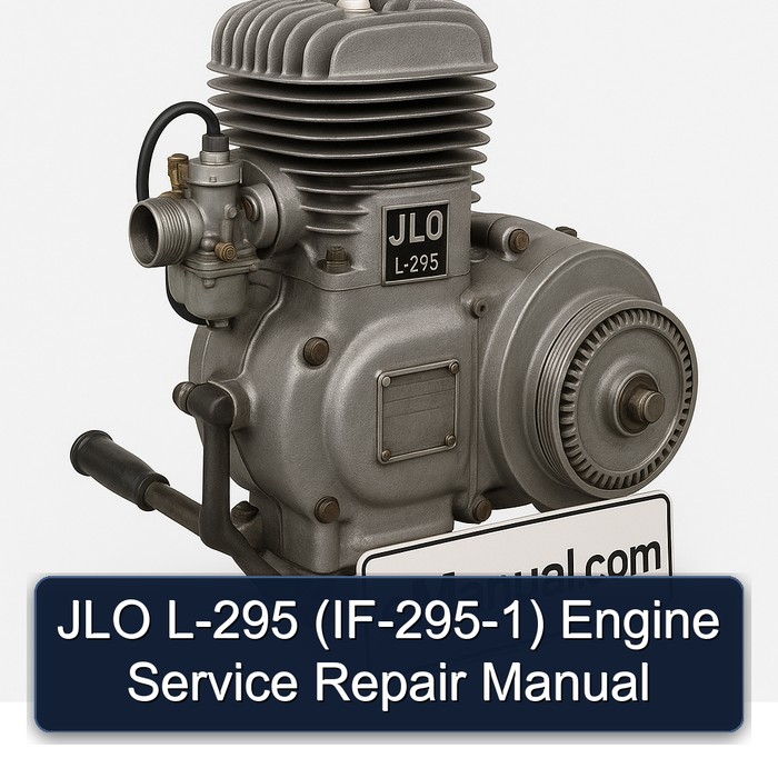 JLO L 295 L-295 (IF-295-1) Engine Service Repair Workshop Manual PDF