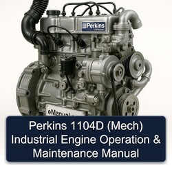 Perkins 100 Series 1104D (MECH) Industrial Engine Operation Service Repair Workshop Manual PDF
