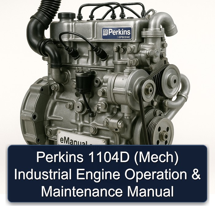 Perkins 100 Series 1104D (MECH) Industrial Engine Operation Service Repair Workshop Manual PDF