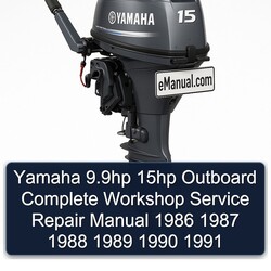 1986-1991 Yamaha 9.9hp 15HP Outboard Service Repair Workshop Manual PDF