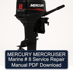 Mercury Mercruiser Marine 8 Service Repair Workshop Manual PDF