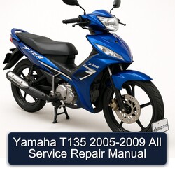 2005-2009 Yamaha T135 All Service Repair Workshop Manual PDF