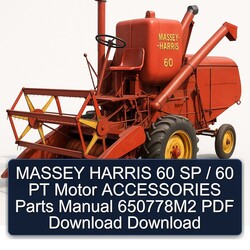 Massey Harris 60 SP / PT Motor Accessories Parts 650778m2 Catalog PDF