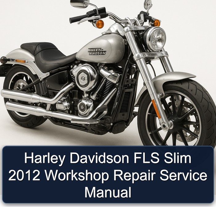 2012 Harley Davidson Model 125 FLS Slim Service Repair Workshop Manual PDF
