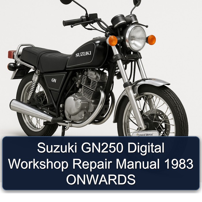 1983 Suzuki GN Series GN250 Digital Onwards Service Repair Workshop Manual PDF