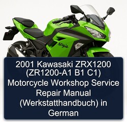 2001 Kawasaki ZRX Models ZRX1200 (zr1200-a1 B1 C1) Motorcycle (WERKSTATTHANDBUCH) German Service Repair Workshop Manual PDF
