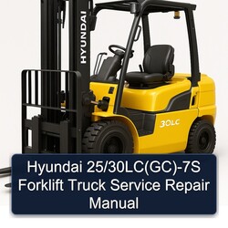 Hyundai 25/30lc(gc)-7s Forklift Truck 30LC(GC Service Repair Workshop Manual PDF