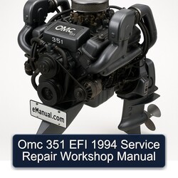 1994 Omc 351 EFI Service Repair Workshop Manual PDF