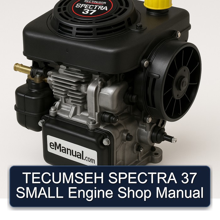 Tecumseh Spectra 37 Small Engine Shop Service Repair Workshop Manual PDF