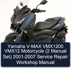 2001-2007 NSU Max Yamaha V- VMX1200 VMX12 Motorcycle (2 Set) Service Repair Workshop Manual PDF