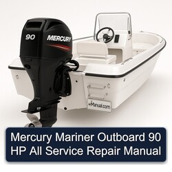 Mercury Mariner Outboard 90 HP All Service Repair Workshop Manual PDF
