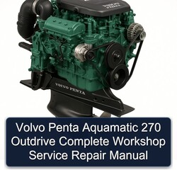 Volvo Penta Aquamatic 270 Outdrive Service Repair Workshop Manual PDF