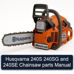 Husqvarna 240S 240SG 240SE Chainsaw Parts Catalog PDF
