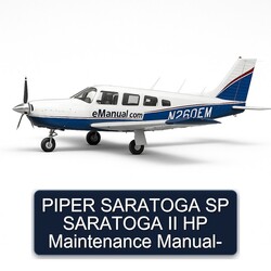 Piper Saratoga SP II HP Service Repair Workshop Manual PDF