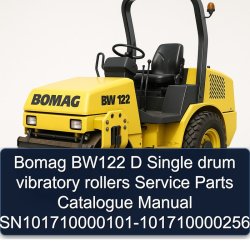Bomag BW122 D Single Drum Vibratory Rollers Sn101710000101-101710000256 Parts Catalog PDF