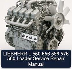 Liebherr L 550 556 566 576 580 Loader Service Repair Workshop Manual PDF