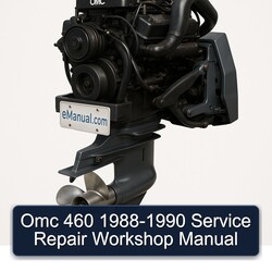 1988-1990 Omc 460 Service Repair Workshop Manual PDF