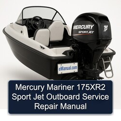 Mercury Mariner 175xr2 Sport Jet Outboard Service Repair Workshop Manual PDF