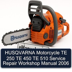 2006 Husqvarna TE Models Motorcycle 250 450 510 Service Repair Workshop Manual PDF