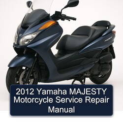 2012 Yamaha Majesty Motorcycle Service Repair Workshop Manual PDF
