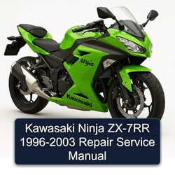 1996-2003 Kawasaki Ninja ZX-7RR Service Repair Workshop Manual PDF