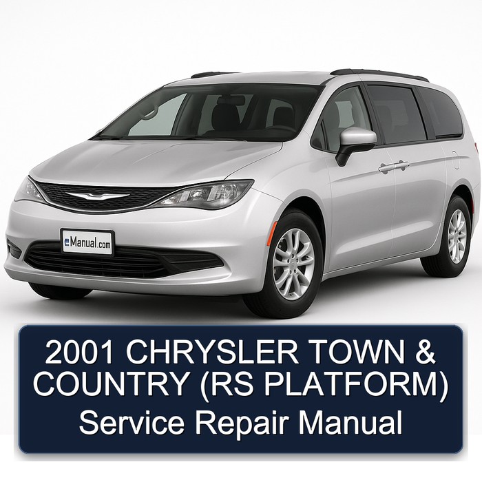 2001 Chrysler Minivans Series Town Country (rs Platform) Service Repair Workshop Manual PDF