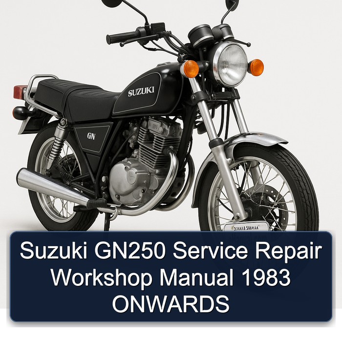1983 Suzuki GN Series GN250 Onwards Service Repair Workshop Manual PDF