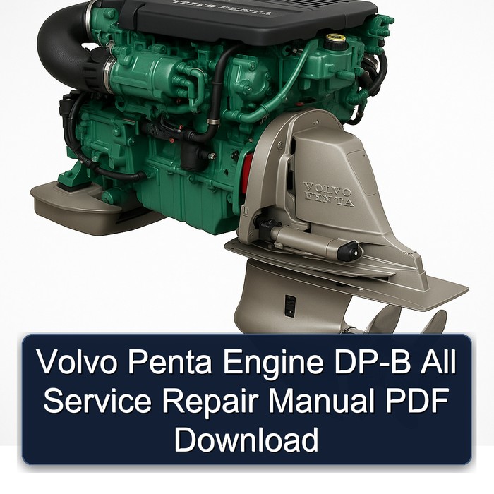 Volvo Penta Engine DP-B All Service Repair Workshop Manual PDF
