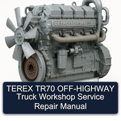 Detroit Diesel 2000 Series Terex TR70 Off-highway Truck Service Repair Workshop Manual PDF