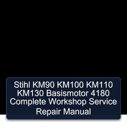 Stihl KM90 KM100 KM110 KM130 Basismotor 4180 Service Repair Workshop Manual PDF