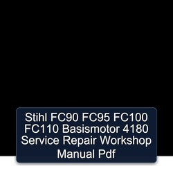 Stihl FC90 FC95 FC100 FC110 Basismotor 4180 Service Repair Workshop Manual Pdf