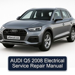 2008 Audi Q5 Electrical Service Repair Workshop Manual PDF