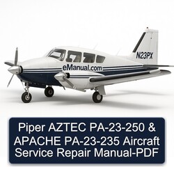 Piper Aztec Pa-23-250 Apache Pa-23-235 Aircraft Service Repair Workshop Manual PDF