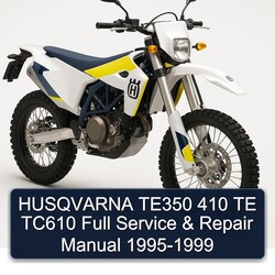 1995-1999 Husqvarna TE Models TE350 410 TC610 Service Repair Workshop Manual PDF